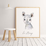 Watercolor rhino print with be strong inspirational quote for gender neutral nursery decor, boho nursery decor.